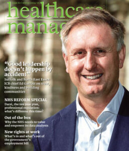 Cover of Healthcare Manager 62, Winter 2024-25, featuring photo of Ed Garratt.